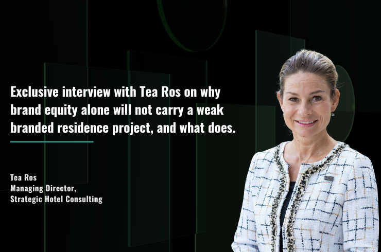 Insider Truth: Tea Ros on what actually makes branded residences work